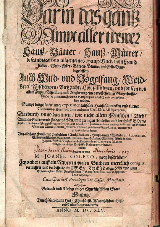 Abb. 2: Titelblatt der 1645 Ausgabe der Oeconomica Ruralis et Domestica von Johanne Colero, Mainz